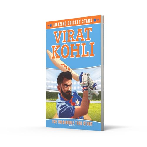 Virat Kohli: A new sports biography book for 2024: Book 2 (Amazing Cricket Stars)