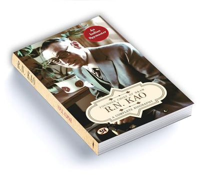 R.N. Kao: A Complete Biography - Founder & First Chief of RAW (Research and Analysis Wing) | The Life of India's Gentleman Spymaster | Inspiring Journey of Rameshwar Nath Kao