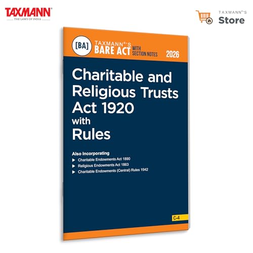 Taxmann's Charitable and Religious Trusts Act 1920 with Rules [Bare Act with Section Notes] – Consolidated Statutory Reference on Public Charitable & Religious Trusts in India
