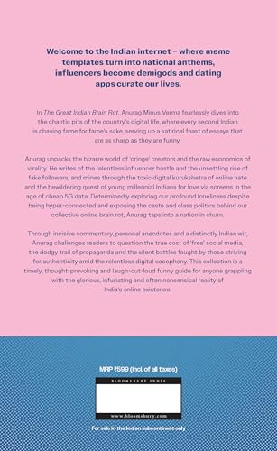 The Great Indian Brain Rot : Love, Lies and Algorithms in Digital India