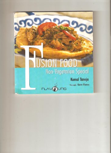 Fusion Food Non - Vegetarian Special book cover