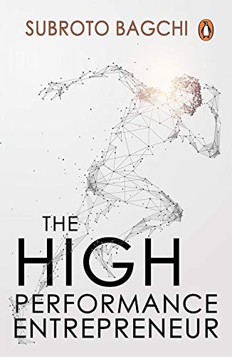 The High-Performance Entrepreneur by Subroto Bagchi book cover
