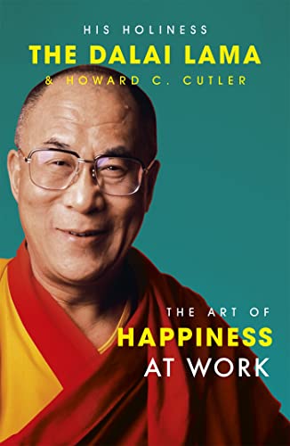 The Art Of Happiness At Work book cover