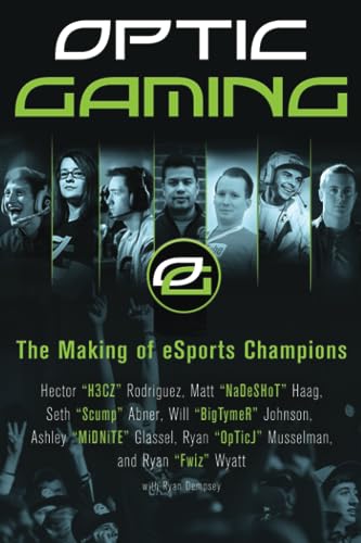 OpTic Gaming: The Making of eSports Champions book cover