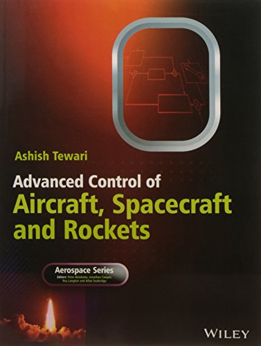 ADVANCED CONTROL OF AIRCRAFT SPACECRAFT AND ROCKETS (PB 2016)