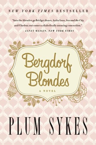 Bergdorf Blondes A Novel book cover