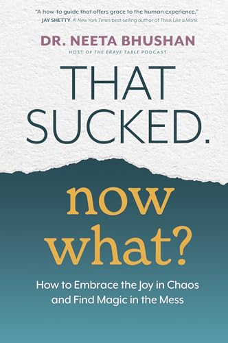 That Sucked. Now What? book cover