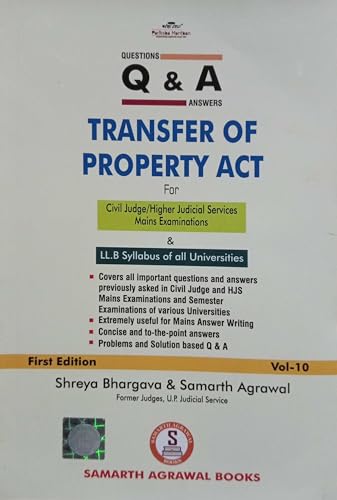 Questions & Answers Transfer Of Property Act By Samarth Agrawal & Shreya Bhargava (Vol-10, First edition) in English [Paperback] Samarth Agrawal Books [Paperback] Samarth Agrawal Books [Paperback] Samarth Agrawal Books
