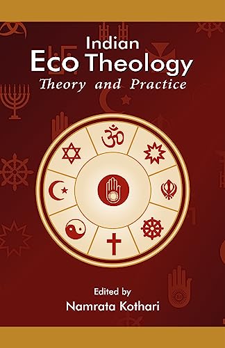 Indian Eco Theology: Theory and Practice book cover