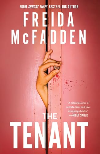 The Tenant : The All New Twisty Thriller from Bestselling Author of The Boyfriend and The Housemaid!