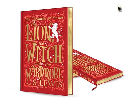 The Chronicles Of Narnia | The Lion, The Witch And The Wardrobe (Deluxe Hardbound Edition)
