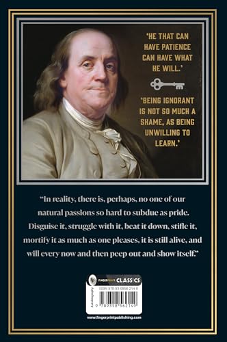 The Autobiography of Benjamin Franklin (Deluxe Hardbound Edition) - Autobiography of Founding Fathers of USA | Anecdotes on Colonial American History and Revolution