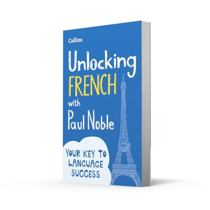 Unlocking French with Paul Noble: Roverandom, Farmer Giles of Ham, the Adventures of Tom Bombadil, Smith of Wootton Major