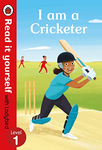 I am a Cricketer – Read it yourself with Ladybird Level 1 book cover