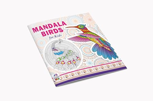 Mandala Birds Coloring Book for Kids | 30 Creative Bird Mandala Designs to Enhance Art Coloring, Drawing & Develop Art Skills | High Quality Premium Paper | Perfect Gift for Children & Teens