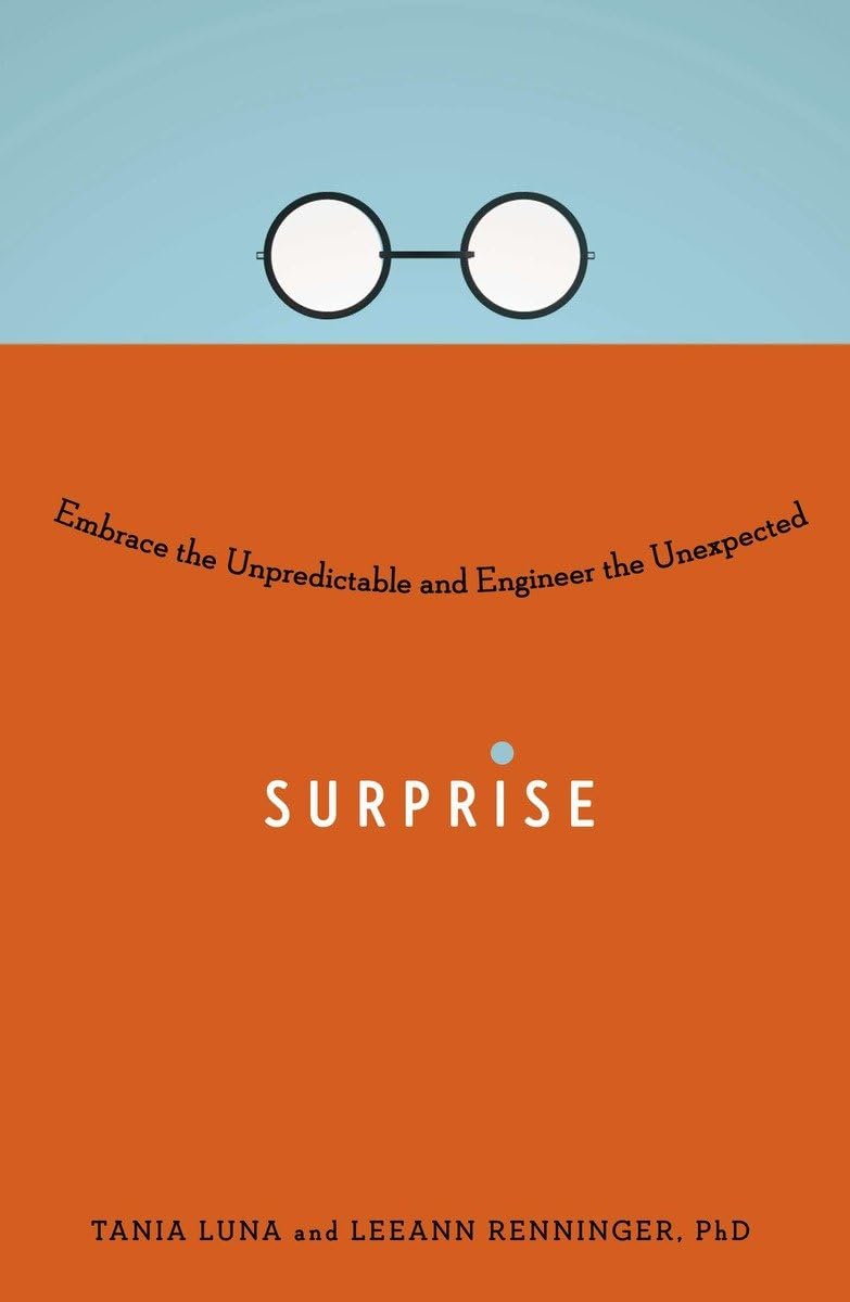 Surprise: Embrace the Unpredictable and Engineer the Unexpected book cover
