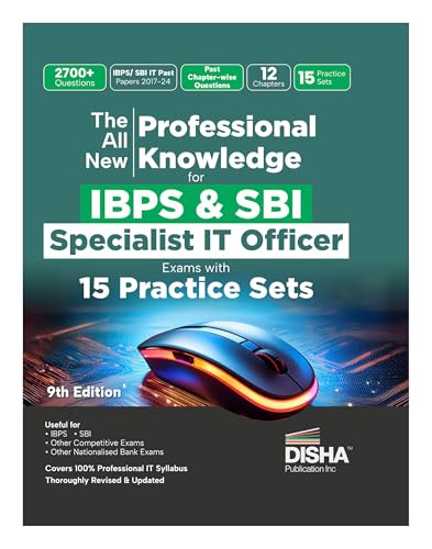 Disha The All New Professional Knowledge for IBPS & SBI Specialist IT Officer Bank Exams with PYQs & 15 Practice Sets 9th Edition