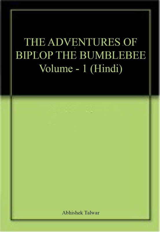 The Adventures of Biplob the Bumblebee Volume 1 (Hindi) book cover