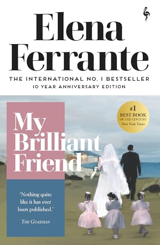My Brilliant Friend (Neapolitan Quartet)