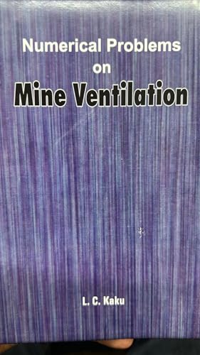 NUMERICAL PROBLEMS ON MINE VENTILATION