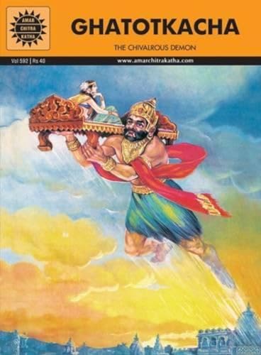 Amar Chitra Katha: Ghatotkacha The Chivlrous Demon book cover