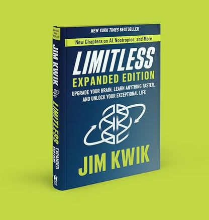 Limitless: Upgrade Your Brain, Learn Anything Faster, and Unlock Your Exceptional Life
