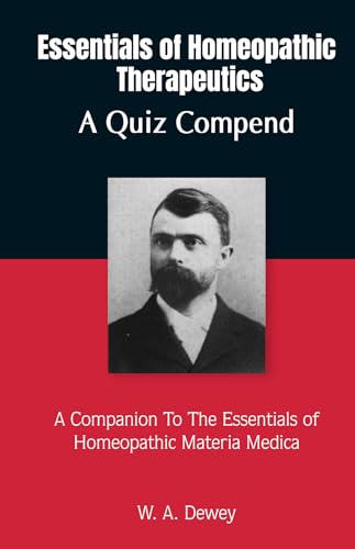 ESSENTIAL OF HOMOEOPATHIC THERAPEUTICS A QUIZE COMPEND book cover