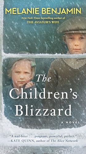 The Childrens Blizzard: A Novel