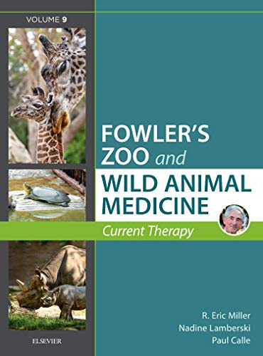 FOWLERS ZOO AND WILD ANIMAL MEDICINE CURRENT THERAPY VOL 9 (HB 2019)