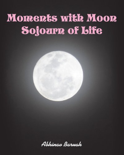 Moments with Moon Sojourn of Life book cover