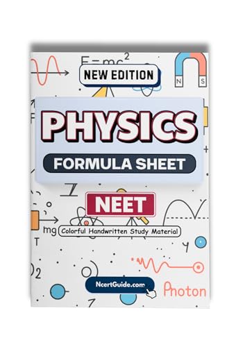 NEET Physics Formula Sheet Handbook New Edition | Handwritten Colorful Notes Book | Quick Revision Guide for Formulas, Derivations & Concepts (Class 11–12 CBSE + NEET Preparation)