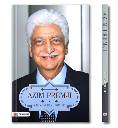 Azim Premji A Complete Biography by A.K. Gandhi