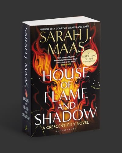 House of Flame and Shadow: The INTERNATIONAL BESTSELLER and the smouldering third book in the Crescent City series, from the creator of ACOTAR