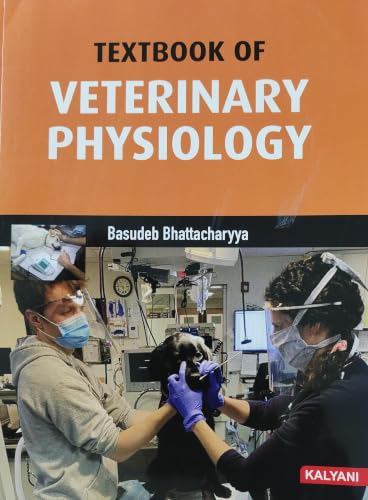 Kalyani Textbook of Veterinary Physiology by Basudeb Bhattacharyya