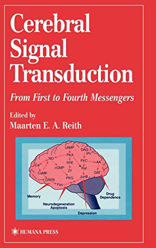Cerebral Signal Transduction: From First to Fourth Messengers (Contemporary Neuroscience) book cover