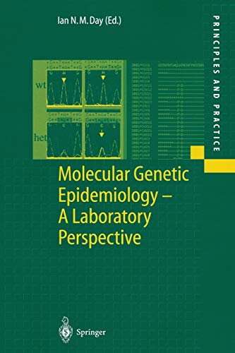 Molecular Genetic Epidemiology: A Laboratory Perspective (Principles and Practice) book cover