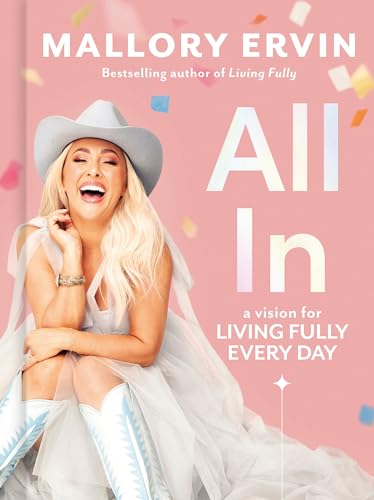 All In: A Vision for Living Fully Every Day book cover