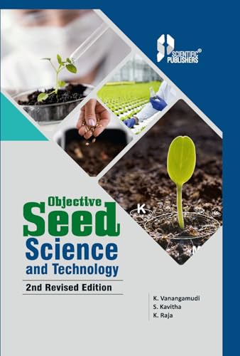 Objective Seed Science,Technology 2nd Ed