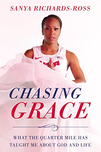 Chasing Grace: What the Quarter Mile Has Taught Me about God and Life book cover