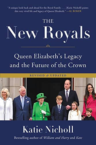 The New Royals: Queen Elizabeths Legacy and the Future of the Crown book cover