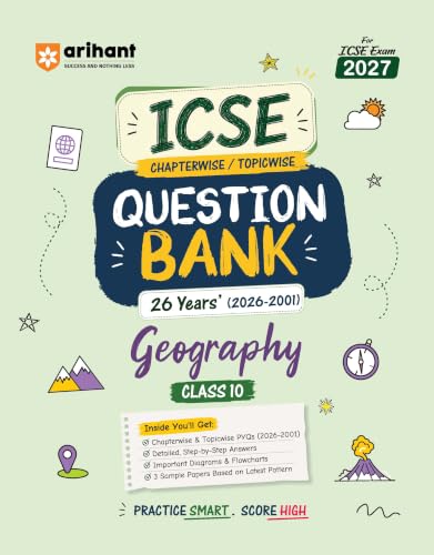 Arihant ICSE Question Bank Class 10 Geography, History & Civics For Board Exam 2027 | Chapterwise PYQs & Solved Papers | 26 Years Previous Year Questions (2026–2009) | Sample Papers & Detailed Answers