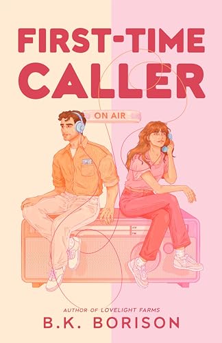 First Time Caller:A hopeless romantic meets a jaded radio host in this cozy, Sleepless in Seattle–inspired love story (Heartstrings)