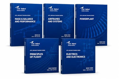 CAE Oxford Aviation Academy EASA ATPL Technical General Set of 5 Books – Mass & Balance, Performance, Airframes & Systems, Powerplant, Principles of ... Electronics | Complete Pilot Training Manuals
