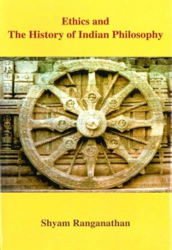 Ethics and The History of Indian Philosophy book cover