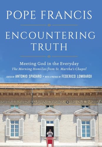 Encountering Truth: Meeting God in the Everyday book cover