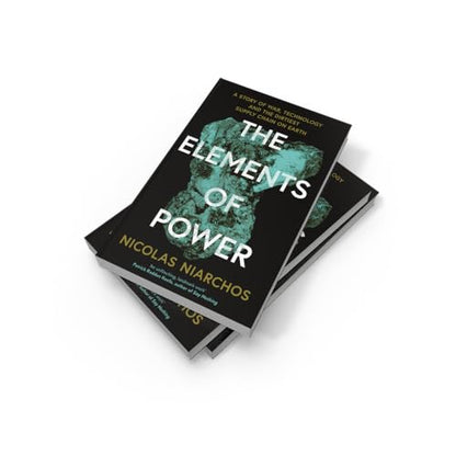 The Elements of Power: A New Yorker writer uncovers the darker side of the green revolution – 'An unflinching, landmark work' Patrick Radden Keefe