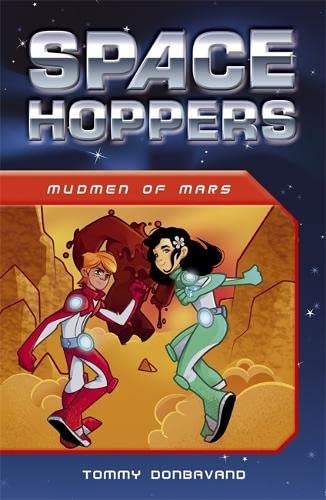 SPACE HOPPERS: MUD MEN FROM MARS book cover
