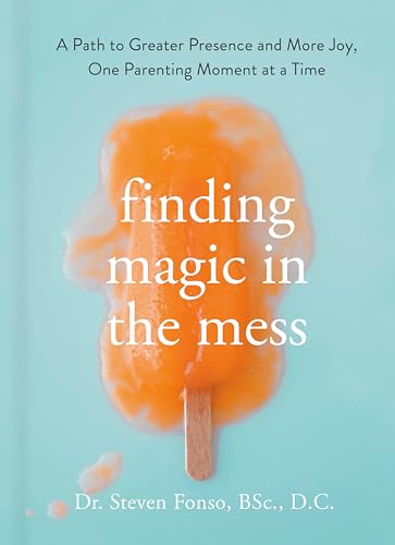 Finding Magic in the Mess book cover