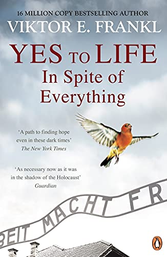 Yes To Life In Spite of Everything book cover
