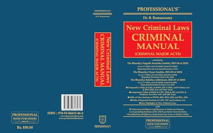New Criminal Laws Manual By Professional's Comprehensive coverage on Bharatiya Nyaya Sanhita, 2023 (BNS), Bharatiya Sakshya Adhiniyam, 2023 (BSA), ... Incorporated (Professional's Bare Acts)